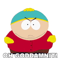 Oh Goddamnit Eric Cartman Sticker - Oh Goddamnit Eric Cartman South Park Stickers