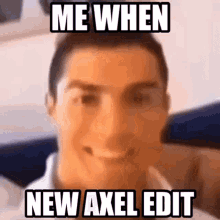 Axel Edit GIF - Axel Edit Ronaldo GIFs