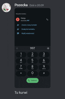 a phone screen shows the number 997 and says pozecka dzis o 20:39