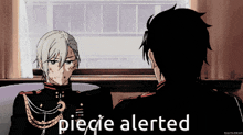 two anime characters are sitting next to each other and the words piecie alerted are on the screen