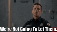 Station 19 Sean Beckett GIF - Station 19 Sean Beckett Were Not Going To Let Them GIFs