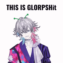 a cartoon character with a green antenna on his head says this is glorpshit
