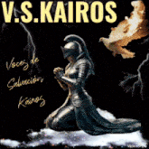 a poster for v.s. kairos shows a knight kneeling down