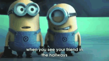 When You See Your Friend In The Hallways And Mess Around With Eachother :P GIF - Despicable Me Minions Laugh GIFs