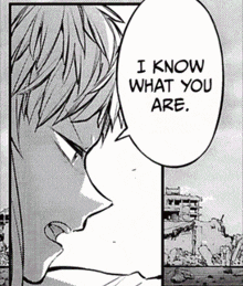 a black and white drawing of a man with the words " i know what you are "