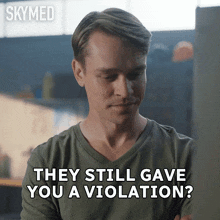 a man says they still gave you a violation in front of a computer screen