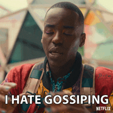I Hate Gossiping Eric Effiong GIF - I Hate Gossiping Eric Effiong Sex Education GIFs