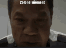 Colonel Moment GIF - Colonel Moment GIFs