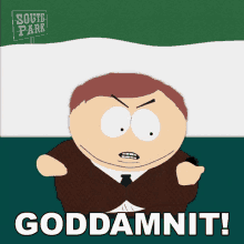 Goddamnit Eric Cartman GIF - Goddamnit Eric Cartman South Park GIFs