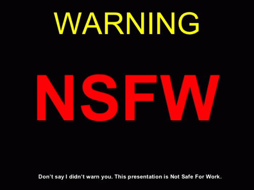 a black background with the words warning nsfw