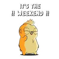 a cartoon character with the words " it 's the weekend " above it