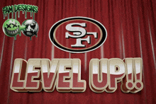 a red curtain with a san francisco 49ers logo and the words level up on it