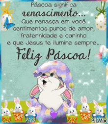 a picture of a bunny hugging a purple easter egg with the words feliz pascoa on it