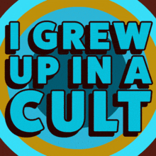 Grew Up In A Cult Scientology GIF - Grew Up In A Cult Cult Scientology GIFs