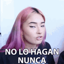 No Lo Hagan Nunca Laura Sanchez GIF - No Lo Hagan Nunca Laura Sanchez No Lo Hagan GIFs