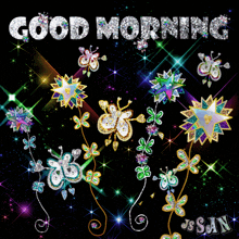 a greeting card that says " good morning " with colorful butterflies and stars