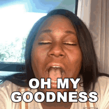 a woman is making a funny face and saying oh my goodness .