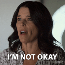 I'M Not Okay Maggie Mcpherson GIF - I'M Not Okay Maggie Mcpherson Neve Campbell GIFs