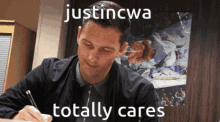Justincwa Totally Cares GIF - Justincwa Totally Cares GIFs
