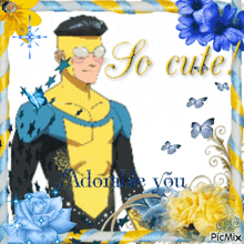 a picture of a man with the words so cute adorn you