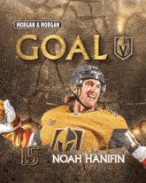 an advertisement for morgan & morgan goal 15 noah hanifín