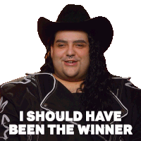 a man with long hair wearing a cowboy hat and a jacket says i should have been the winner