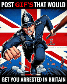 a post gif that would get you arrested in britain shows a police officer