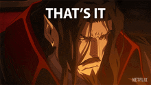 thats it dracula castlevania that concludes it that is all