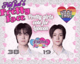 a poster that says not just a pretty face pretty girls vote for leewon