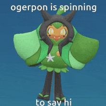 Ogerpon Spin Hi GIF - Ogerpon Spin Hi GIFs