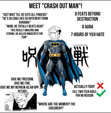 a poster that says " meet crash out man " on it
