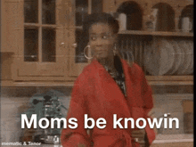 Moms Know GIF - Moms Know GIFs