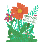 Happy April Time To Go Big And Bold Sticker - Happy April Time To Go Big And Bold April Stickers