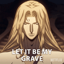Let It Be My Grave Alucard GIF - Let It Be My Grave Alucard Castlevania GIFs