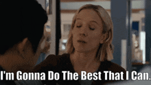 Chicago Med Hannah Asher GIF - Chicago Med Hannah Asher Im Gonna Do The Best That I Can GIFs