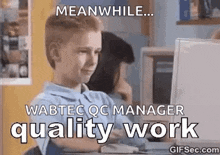 Quality Quality Work GIF