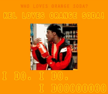 Kel Loves Orange Soda! GIF - Kel Kenan Mitchell GIFs