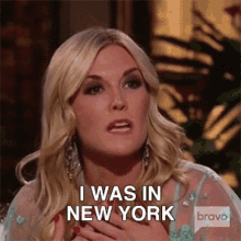 I Was In New York Real Housewives Of New York GIF - I Was In New York Real Housewives Of New York I Was In Ny GIFs