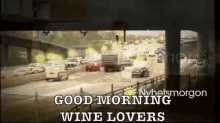- GIF - Good Morning Wine Lovers GIFs