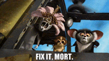 a group of cartoon characters standing next to each other with the words fix it mort written on the bottom .