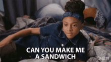 Can You Make Me A Sandwich Im Hungry GIF - Can You Make Me A Sandwich Im Hungry Feed Me GIFs