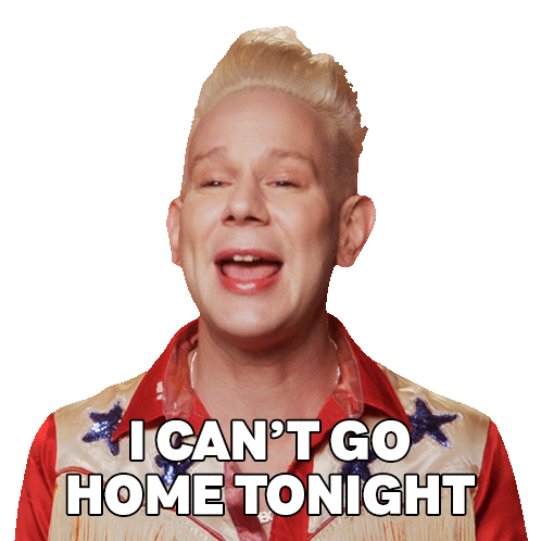 I Can'T Go Home Tonight Jimbo Sticker - I Can'T Go Home Tonight Jimbo Rupaul’s Drag Race All Stars Stickers