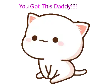 You Got This Daddy Sticker - You Got This Daddy Stickers
