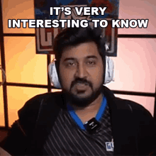 Its Very Interesting To Know Rushi GIF - Its Very Interesting To Know Rushi Rushindra Sinha GIFs