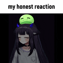 a picture of a girl with a smiley face on her head and the words my honest reaction