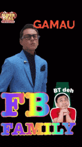 a man in a blue suit stands in front of a black background with the words gamau fb family