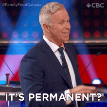 Its Permanent Gerry Dee GIF - Its Permanent Gerry Dee Family Feud Canada GIFs