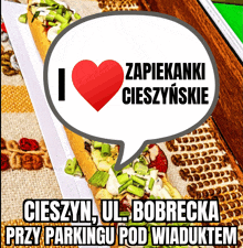 a sign that says i love zapiekanki cieszynskie