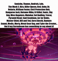 a purple background with the words sonichu thanos rodrick lalo the mask 2 kira killer queen red goku