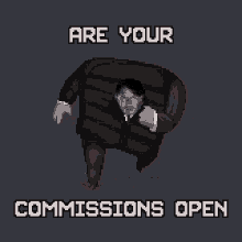 Are Your Commissions Open GIF - Are Your Commissions Open GIFs
